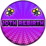 10th Rebirth!