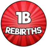 1B Rebirths 💥