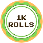 1K Rolls!