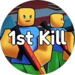 1st Kill