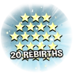 20 Rebirths!