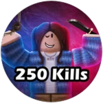 250 Kills