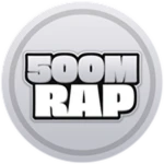 500 MILLION RAP