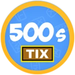 500s Tix