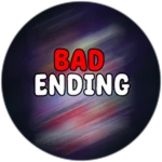 Bad Ending