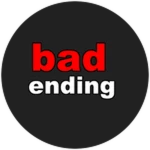Bad Ending