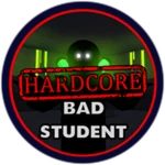 Bad Student HARDCORE
