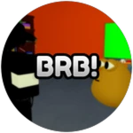 Be Right Back!