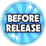 Before Release!