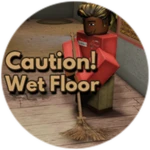 Caution! Wet Floor