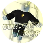 CHAMPION EGOR 🏆