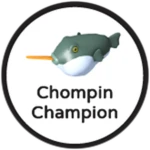 Chompin Champion