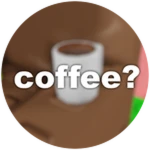 Coffee?