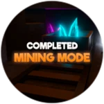 Completed Mining Mode