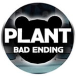 Completed Plant (Bad Ending)