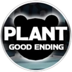Completed Plant (Good Ending)
