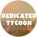 Dedicated Tycoon