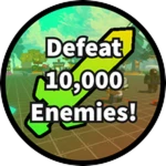 Defeat 10,000 Enemies!