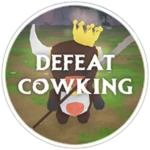 Defeat CowKing