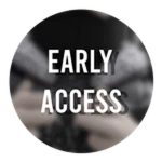 Early Access