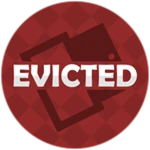 Evicted
