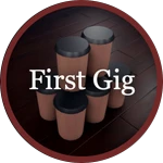 First Gig