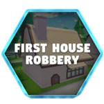 First House Robbery