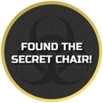FOUND THE SECRET CHAIR!