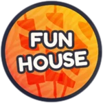 Fun House