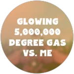 Glowing 5,000,000 Degree Gas vs. Me