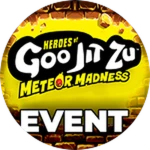 Goo Jit Zu Heros Event