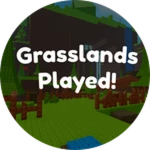 Grasslands Played!