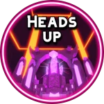 Heads up