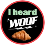 I Heard WOOF