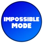 Impossible Mode!! :O