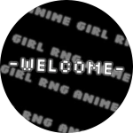 Joined Anime Girl RNG!