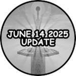 June 14 2025 Update