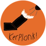 Kerplonk!