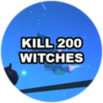Kill 200 Witches!