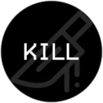Kill