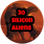 Killed 30 Silicon Aliens