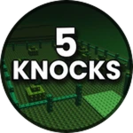 Knock 5 times!