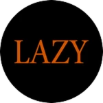 Lazy