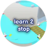 learn to stop