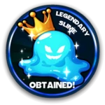 Legendary Slime Obtained!