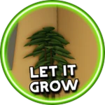 Let it grow