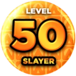 Level 50 - SLAYER