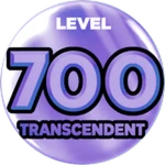 Level 700 - TRANSCENDENT