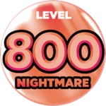 Level 800 - NIGHTMARE