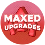 Maxed Upgrades!